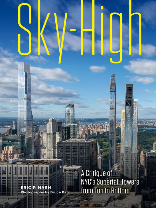 Title details for Sky-High by Eric P. Nash - Available